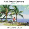 Sir Cedrick Luces - Steel-Drum Concerts, Vol. 2